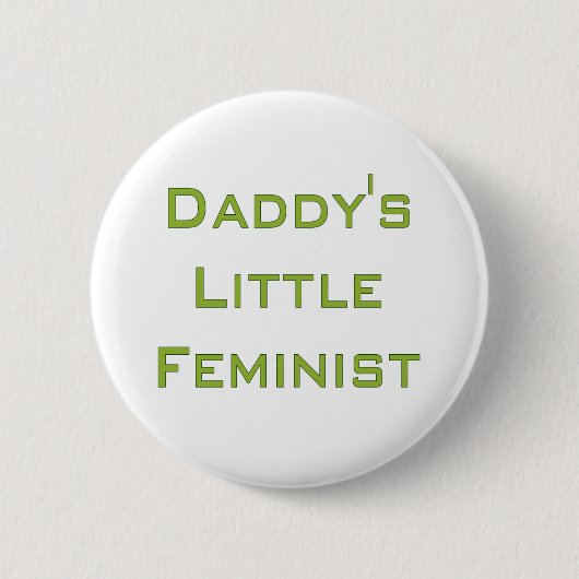 Papa's kleine feministe ronde button 5,7 cm (Voorkant)
