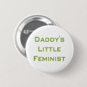 Papa's kleine feministe ronde button 5,7 cm (Voorkant /achterkant)