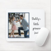 Papa's kleine prinses EDITABLE Aangepaste foto Muismat (Met muis)