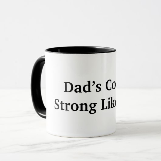 Papa's koffie is zo sterk als hij mok (Voorkant links)