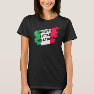 Papa's Little Meatball Grappige Italiaanse grap It T-shirt