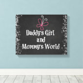 Papa's meisje en mama's wereldprijsopgave canvas afdruk (Insitu (Houten vloer))