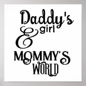 Papa's meisje en mammie's Wereld Nursery Poster (Voorkant)