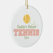 Papa's Toekomstige Tennis Pro Ornament (Rechts)