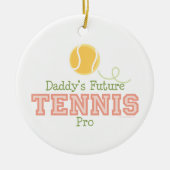 Papa's Toekomstige Tennis Pro Ornament (Voorkant)