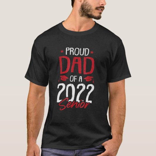 Papa's van een hoge Afstuderen van 2022 T-shirt (Voorkant)