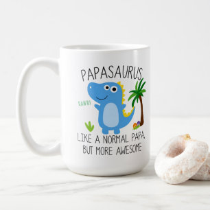 Papasaurus is een normaal maar Geweldige document Koffiemok