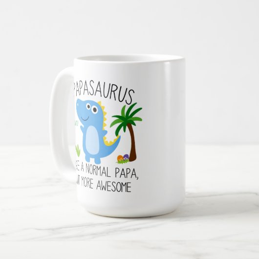 Papasaurus is een normaal maar Geweldige document  Koffiemok (Voorkant links)