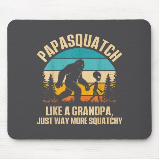 Papasquatch Like A Grandpa Just Way More Squatchy Muismat (Voorkant)