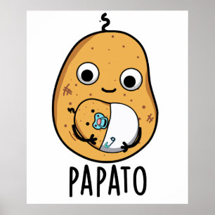 Papato Funny Potato Pun Poster