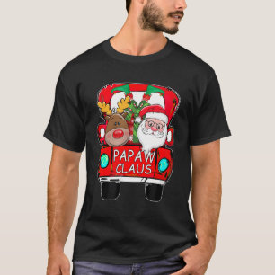 Papaw Claus Santa Auto Kerstmis Grappig Papaw Gift T-shirt