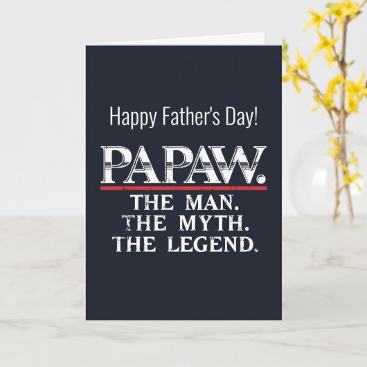 Papaw De Man Myth Legend Vaderdag Kaart (Gele Bloem)