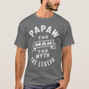 Papaw het Man de mythe de legendarische papie T-shirt