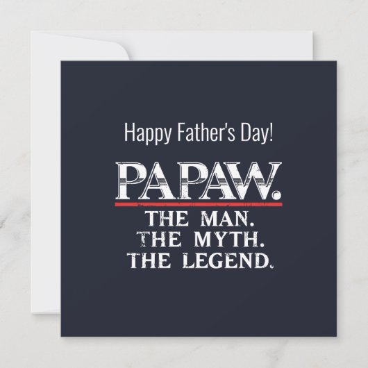 Papaw het Man Myth Legend Vaderdag Kaart (Voorkant)