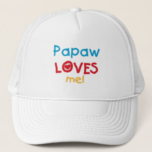 Papaw Loves Me T-shirts en geschenken Trucker Pet