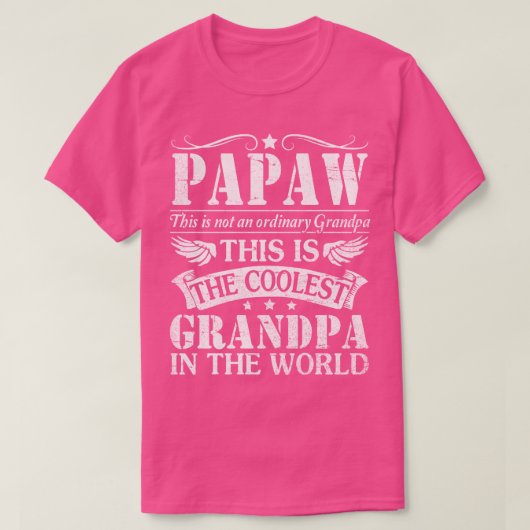 Papaw niet gewone opa de coolste opa in t-shirt (Design voorkant)