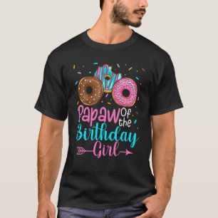 Papaw of the Birthday Girl Donut Party Family Matc T-shirt