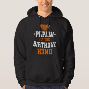 Papaw of the Birthday King Party Crown Bday Celebr Hoodie