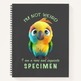 Papegaai Ik ben niet raar Ik ben zeldzaam Exquise  Notitieboek