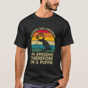 Papegaaiduikers Zijn Geweldig. Ik Ben Geweldig Daa T-shirt
