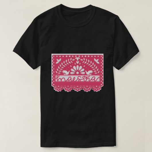 Papel Picado Maestra Cursive Sticker.png T-shirt (Design voorkant)