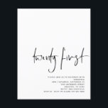 PAPER Black Script White 21st Birthday Flyer<br><div class="desc">PAPER Black Script White 21st Birthday Invite. Een voordelig PAPIER (geen kaart) alternatief ZONDER ENVELOPES bij KLEINERE grootte van 4, 5 x 5, 6 inch en tegen een budgetprijs. (Standaard A6-enveloppen zijn het dichtstbijzijnde formaat dat geschikt is). Modern minimalisme met 21ste in een moderne handschrift. Pas de rest van de...</div>