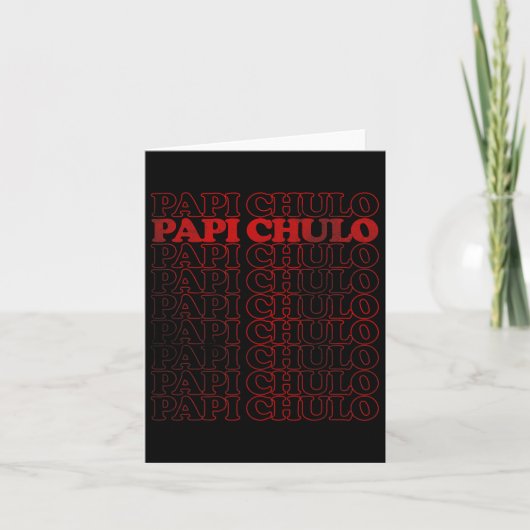 Papi Chulo in distressed stijl als Vaderdag cadeau Kaart (Voorkant)