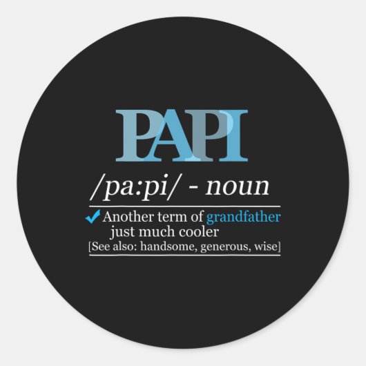 Papi Grappige Opa Papa Vaders Dag Kerstmis Ronde Sticker (Voorkant)