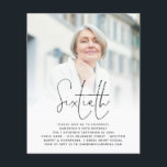 PAPIER | Elegant Script Photo 60th Birthday Invite Flyer<br><div class="desc">Een voordelig PAPIER (geen kaart) alternatief ZONDER ENVELOPES bij KLEINERE grootte van 4, 5 x 5, 6 inch en tegen een budgetprijs. (Standaard A6-enveloppen zijn het dichtstbijzijnde formaat dat geschikt is). Elegant Script Photo 60th Birthday Invitation. Eenvoudig minimalisme voor een zestigste verjaardagspartij, met een stijlvol vastgesteld manuscript voor de kopbal....</div>