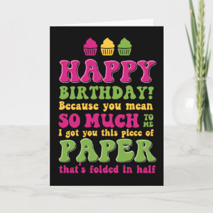 Papier gevouwen op halve Funny Sarcastic Birthday  Kaart