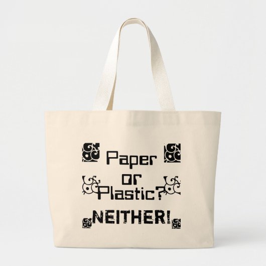 Papier of plastic? grote tote bag (Voorkant)