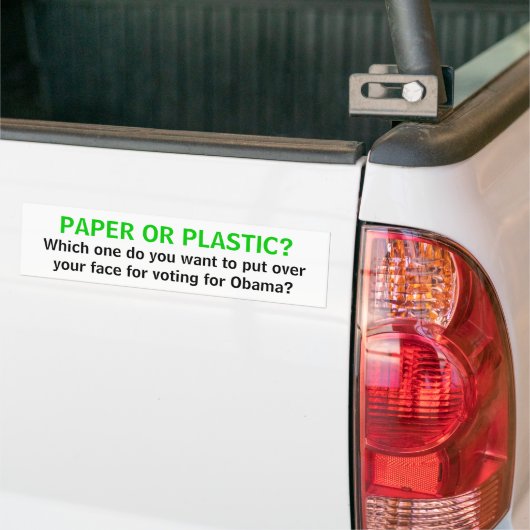 PAPIER OF PLASTIC? Welke wil je... Bumpersticker (Op Truck)