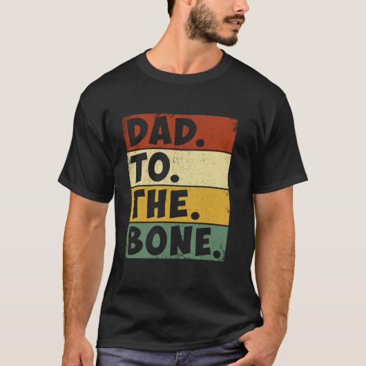Papier T-shirt met 'Dad To The Bone' - Grappige Ca (Voorkant)