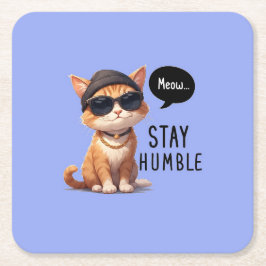 Papieren Onderzetter van een hipster Stay Humble C
