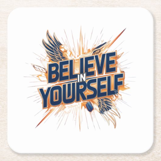 Papieren onderzetters - Geloof in jezelf (Voorkant)