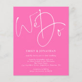 PAPIEREN SCRIPT We Do Hot Pink bruiloft uitnodigin Flyer (Voorkant)