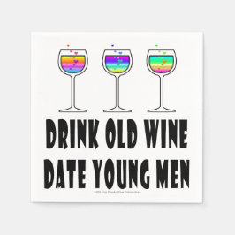 PAPIEREN SERVETTEN - DRINK OUDE WIJN, DATE JONGE M