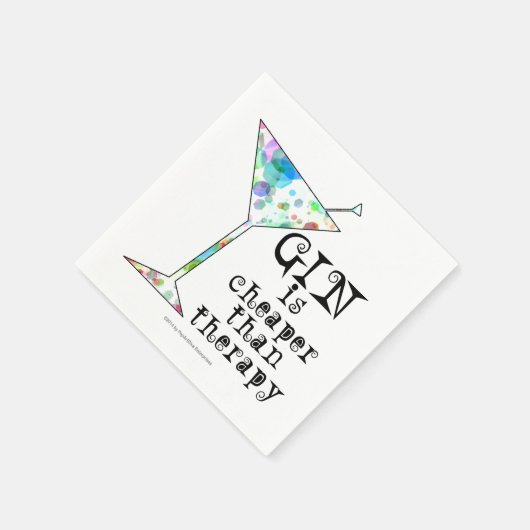 PAPIEREN SERVETTEN - GIN IS GOEDKOPER DAN THERAPIE (Hoek)