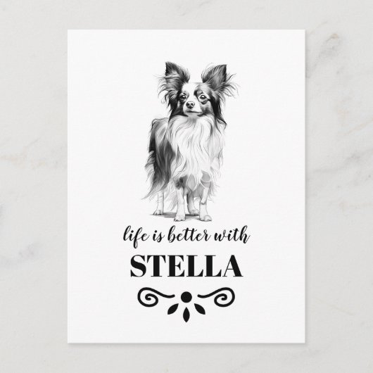 Papillon Life is beter met Custom Dog Name Briefkaart (Voorkant)