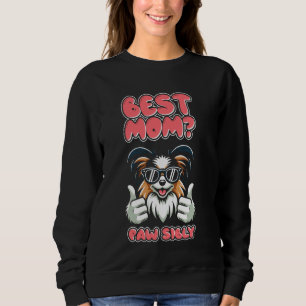 Papillon Moeder Hondenras - Pet Best Mom Pawsibly Trui