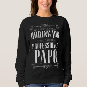 Papo Grandpa Boring Grandfather Fathers Day_3 Trui