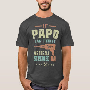 Papo kan het niet oplossen t-shirt