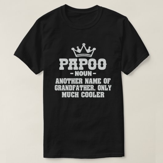 Papoo definitie Grappig Betekenis Cool opa Gift T-shirt (Design voorkant)