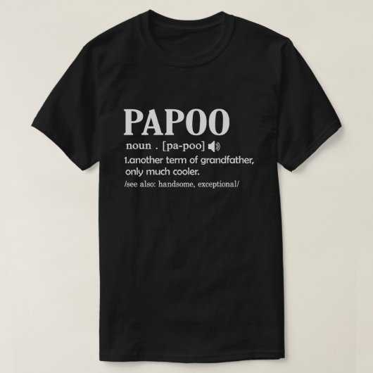 Papoo Definition Funny Betekenis opa Gift T-shirt (Design voorkant)