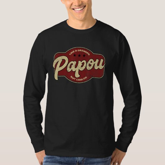 Papou als een opa maar koeler 1 T-shirt (Voorkant)