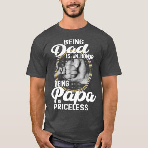 Pappa is een eerbetoon dat Papa geen prijs heeft T-shirt