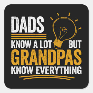 Pappas weten veel, maar opa's weten alles vierkante sticker