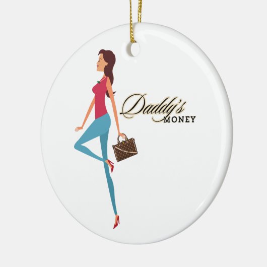 Pappie's Geld, Cute & Brutaal Tiener Meisje, Grapp Keramisch Ornament (Links)