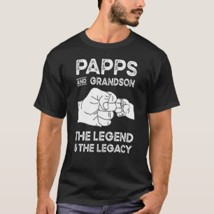 Papps and Grandson the Legend and Legacy Grandpa M T-shirt