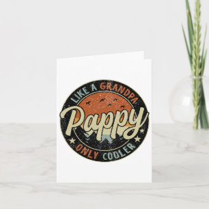 Pappy als een opa, alleen koeler Vintage Retro Vet Kaart